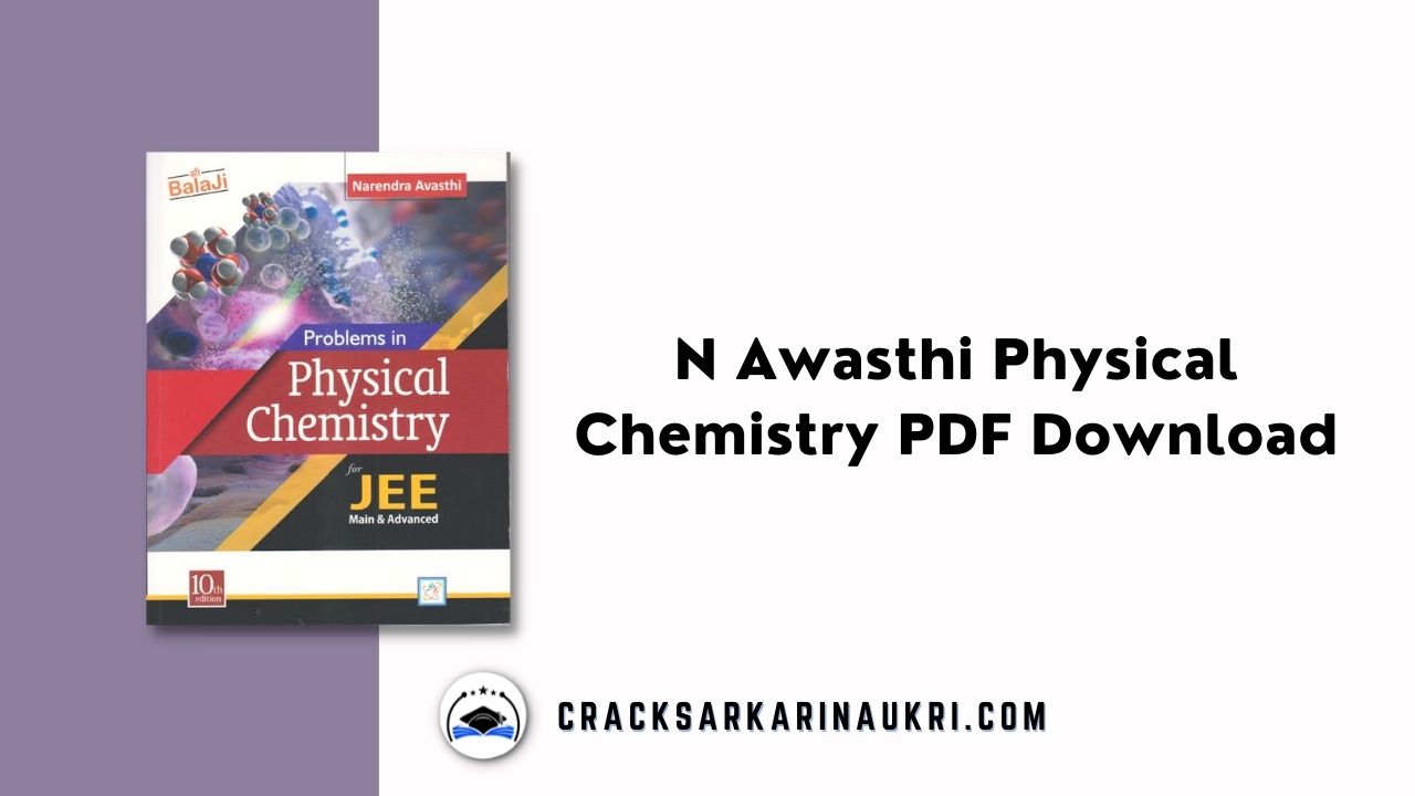 N Awasthi Physical Chemistry PDF Download