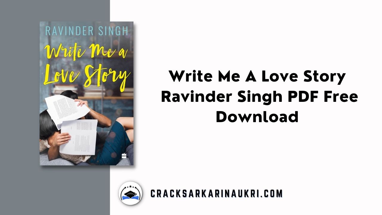 Write Me A Love Story Ravinder Singh PDF Free Download