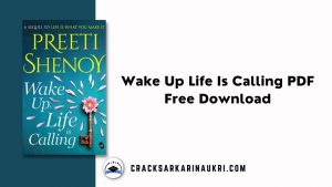 Wake Up Life Is Calling PDF Free Download