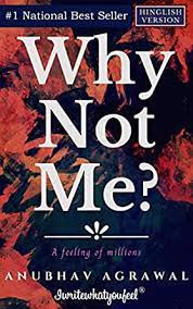 Why Not Me By Anubhav Agarwal PDF