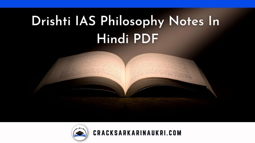 Drishti IAS Philosophy Notes In Hindi PDF