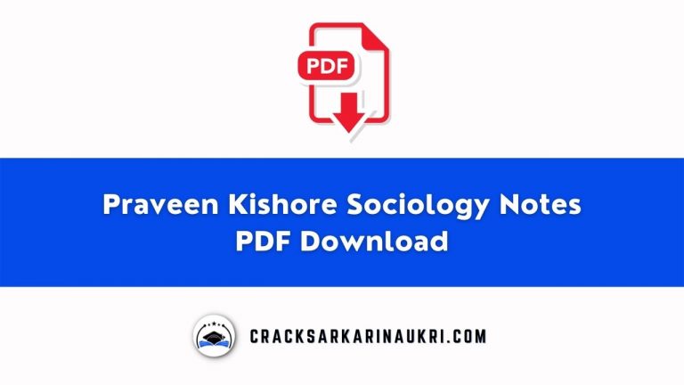 Praveen Kishore Sociology Notes PDF Download