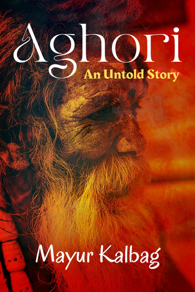About Aghori An Untold Story PDF Book