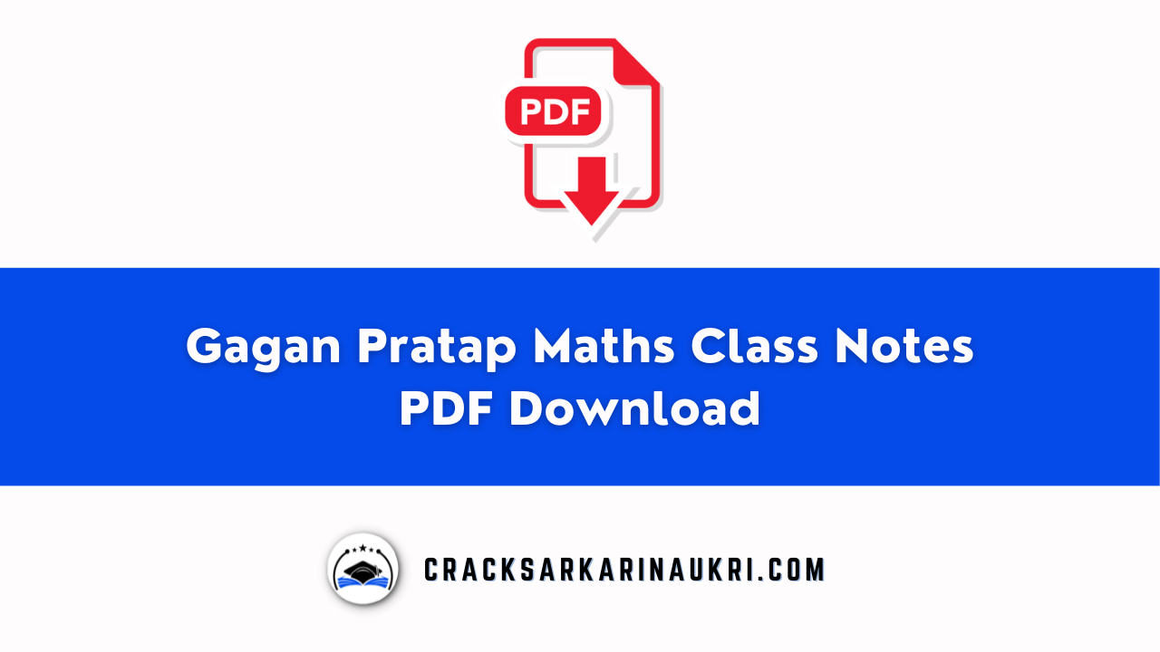 Gagan Pratap Maths Class Notes PDF Download