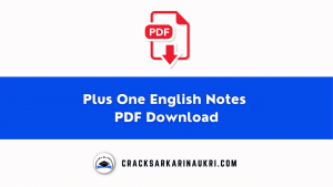 Plus One English Notes PDF Download