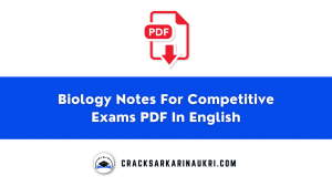 Biology Notes For Competitive Exams PDF In English