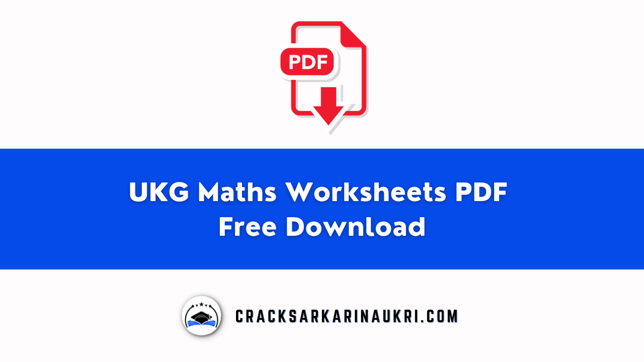 UKG Maths Worksheets PDF Free Download