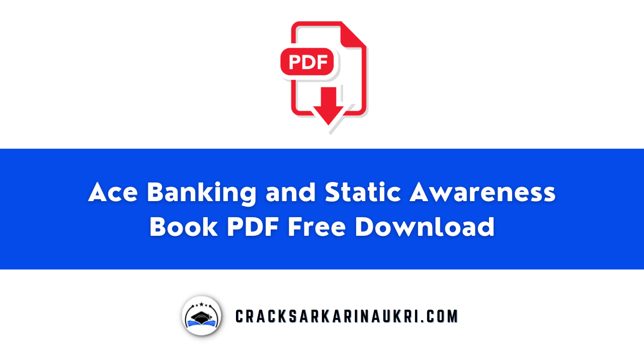 Ace Banking and Static Awareness Book PDF Free Download