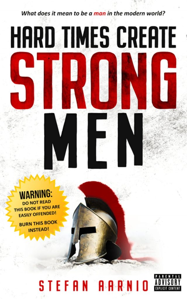 Hard Times Create Strong Men PDF