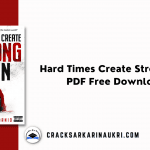 Hard Times Create Strong Men PDF Download