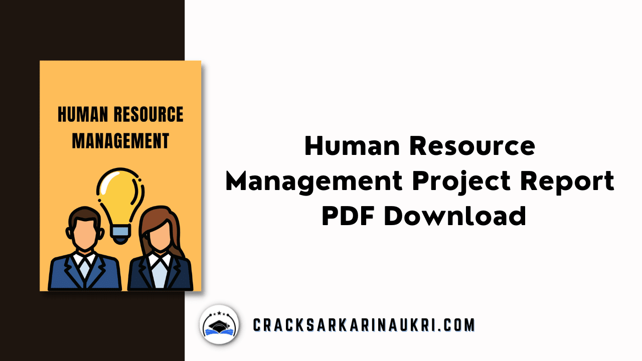 Human Resource Management Project Report PDF Download