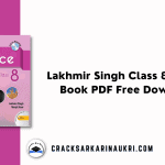 Lakhmir Singh Class 8 Science Book PDF Free Download
