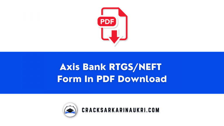 Axis Bank RTGS NEFT Form In PDF Download