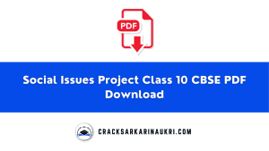 Social Issues Project Class 10 CBSE PDF Download