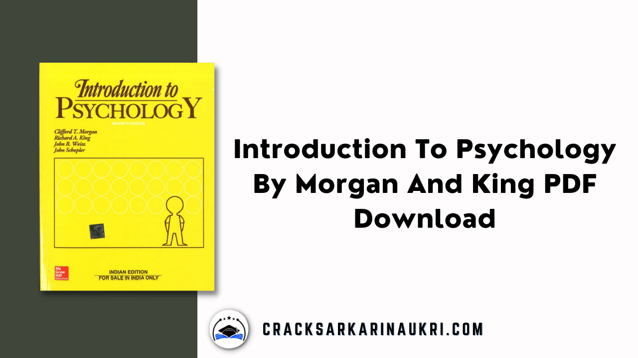 Introduction To Psychology By Morgan And King PDF Download